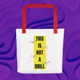 This is NOT a drill Bag